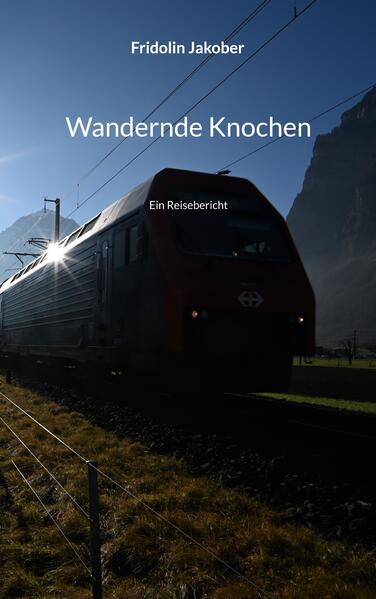 Wandernde Knochen