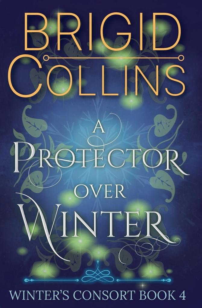 A Protector over Winter