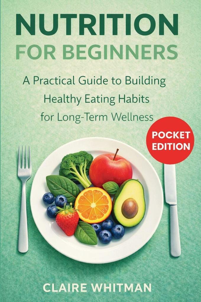 Nutrition for Beginners