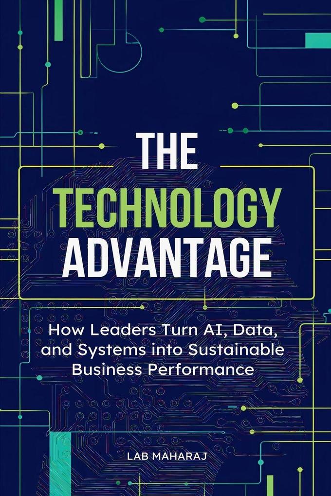 The Technology Advantage