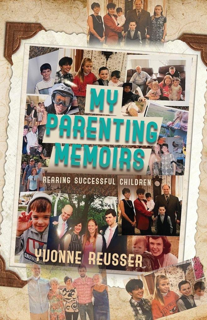 My Parenting Memoirs