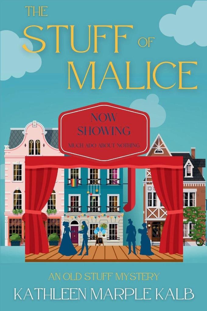 The Stuff of Malice