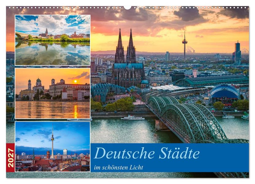 Deutsche Städte im schönsten Licht (Wandkalender 2027 DIN A2 quer) CALVENDO Monatskalender