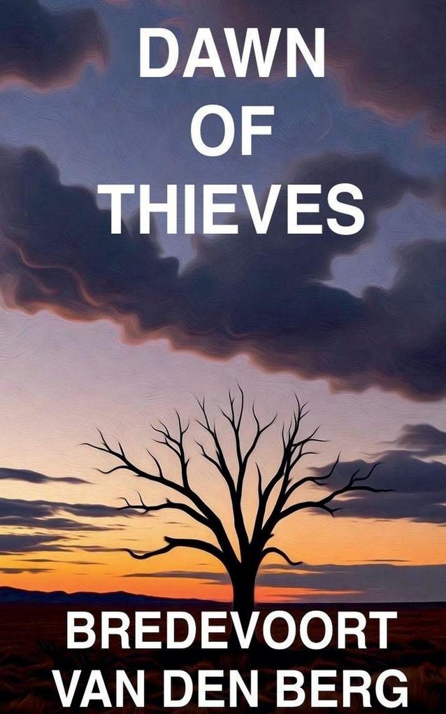 Dawn of Thieves