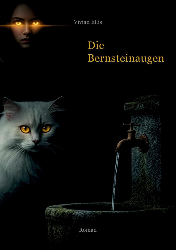 Die Bernsteinaugen