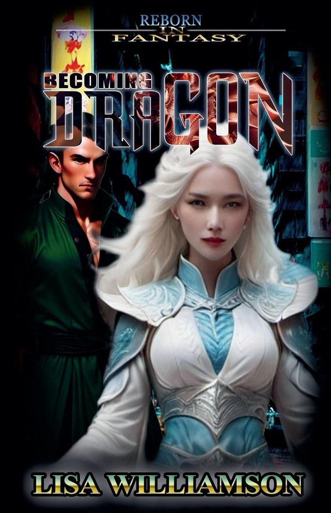 Becoming Dragon