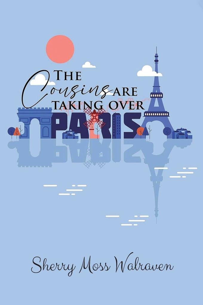 The Cousins Are Taking over Paris