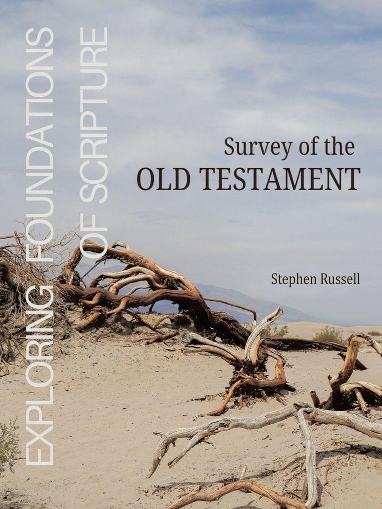 Exploring Foundations of Scripture