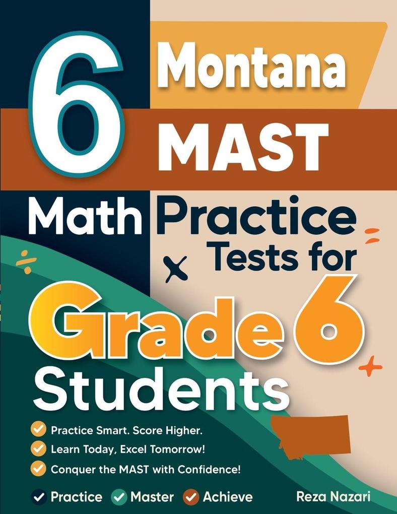 6 Montana MAST Math Practice Tests for Grade 6 Students