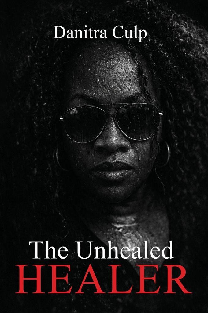 The Unhealed Healer