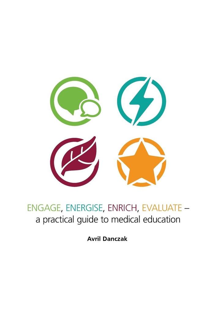 ENGAGE ENERGISE ENRICH EVALUATE -