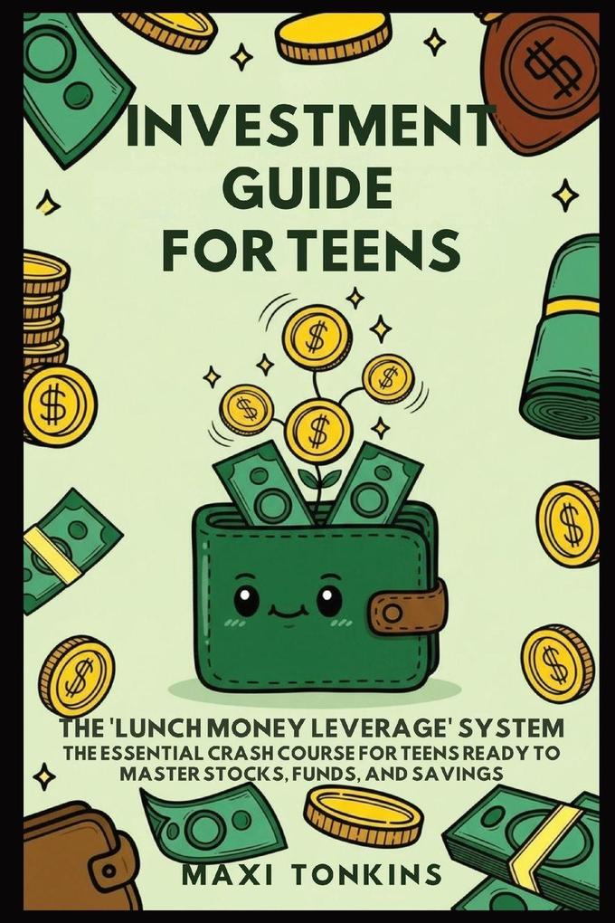 Investment Guide for Teens