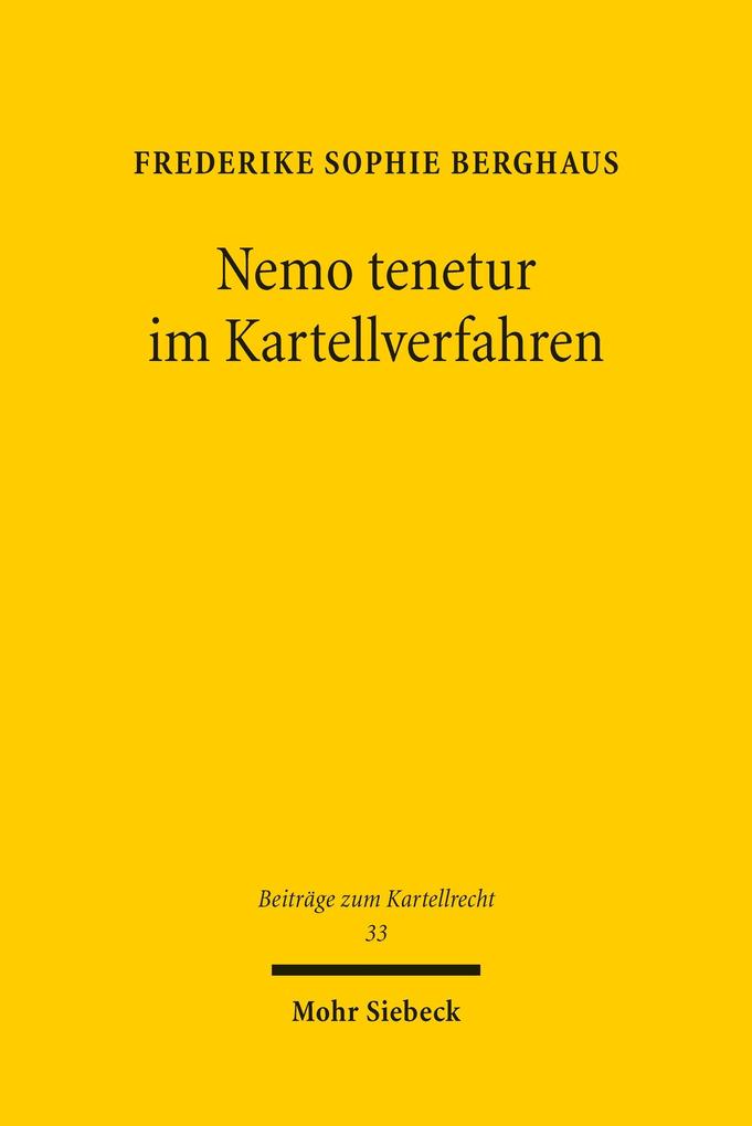 Nemo tenetur im Kartellverfahren