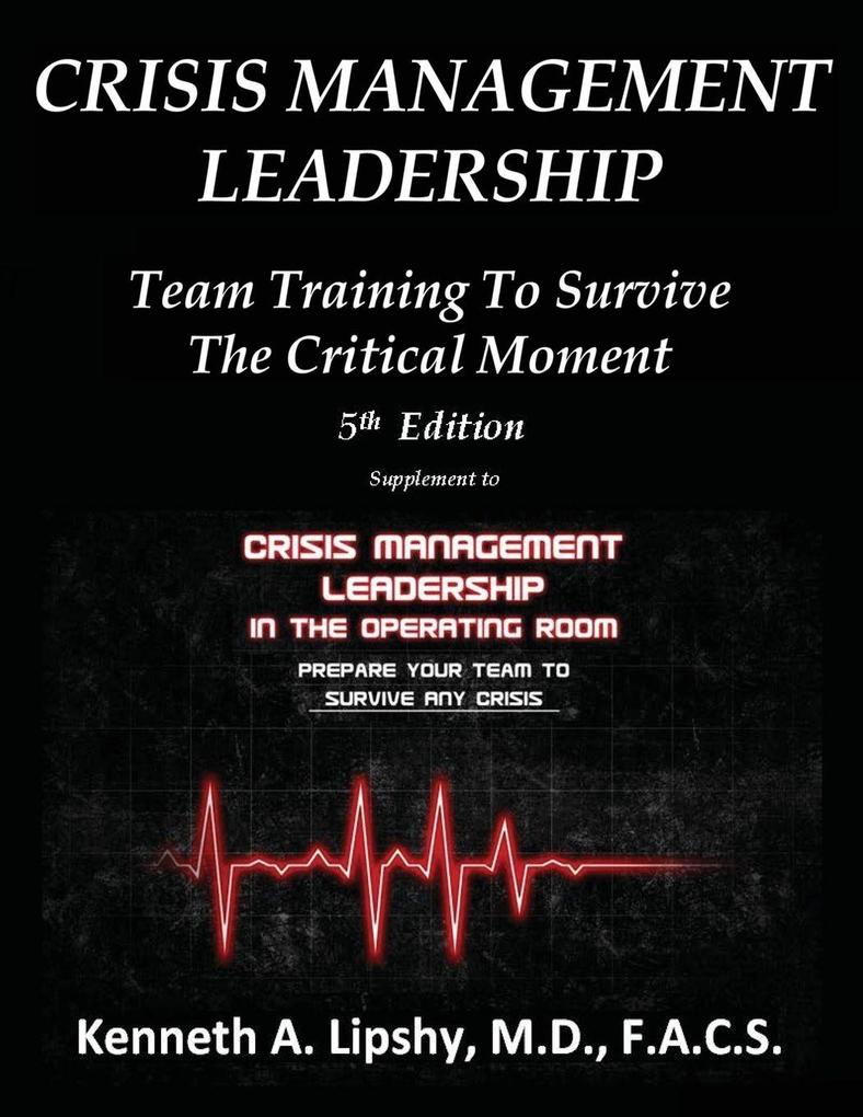 CRISIS MANAGEMENT LEADERSHIP