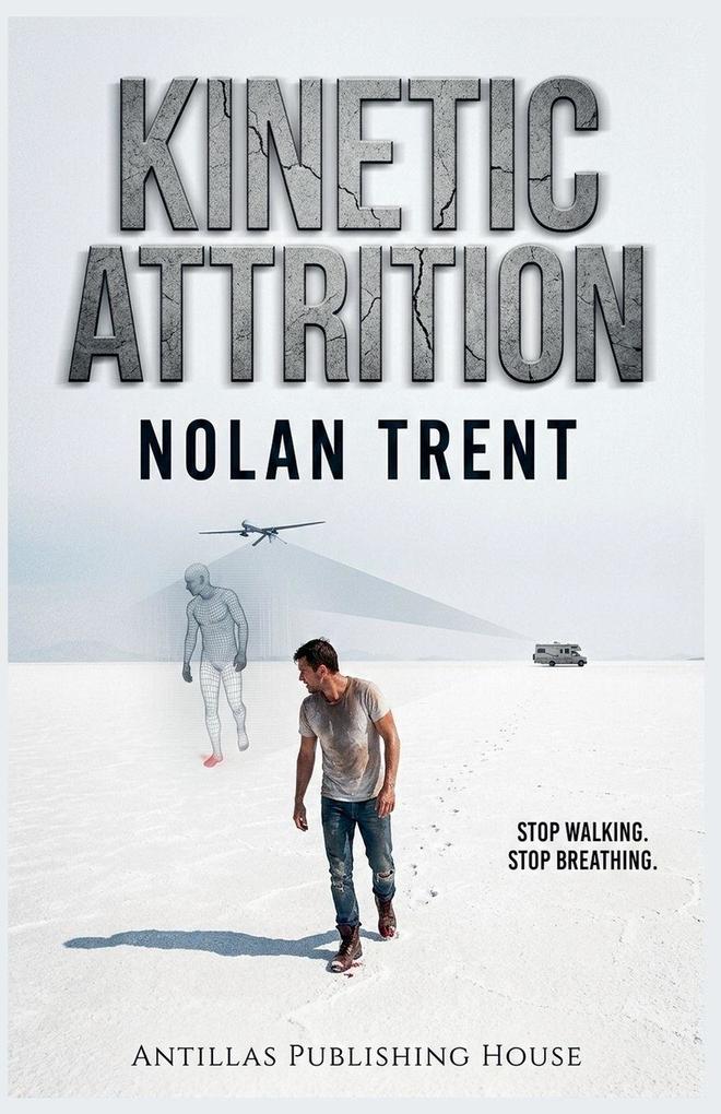 Kinetic Attrition