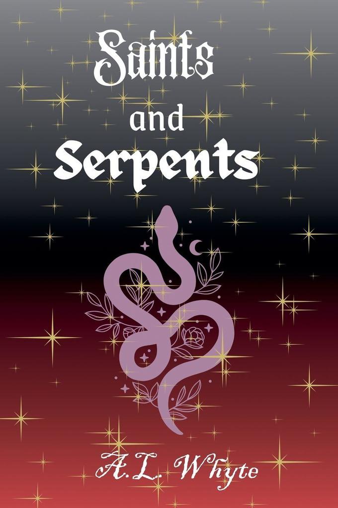 Saints and Serpents