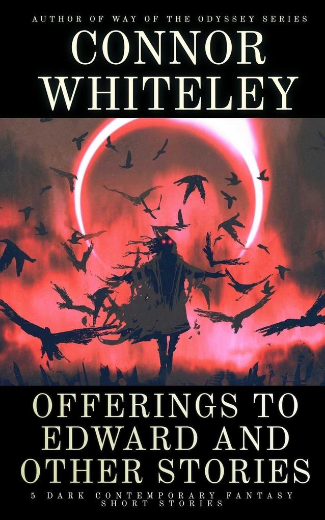 Offerings To Edward and Other Stories