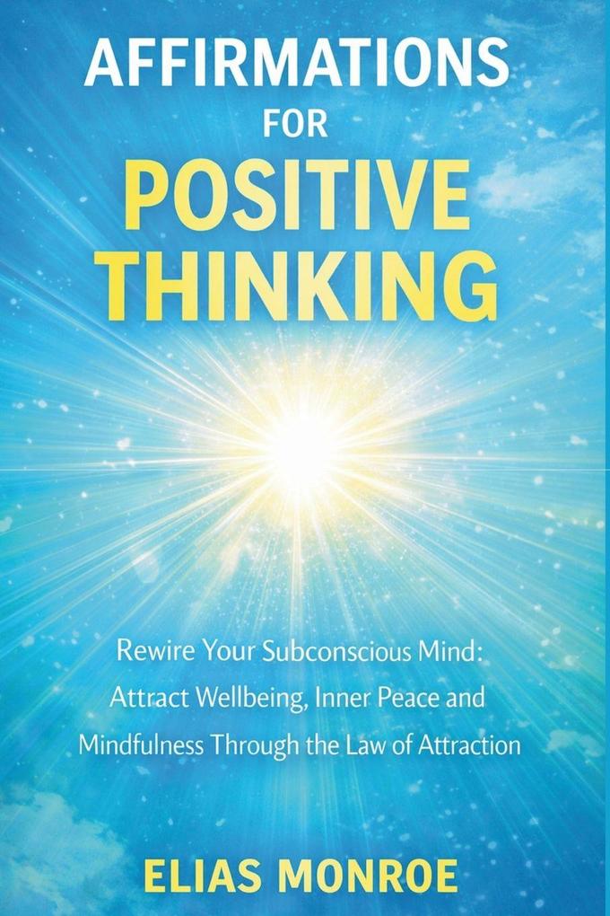 Affirmations for Positive Thinking