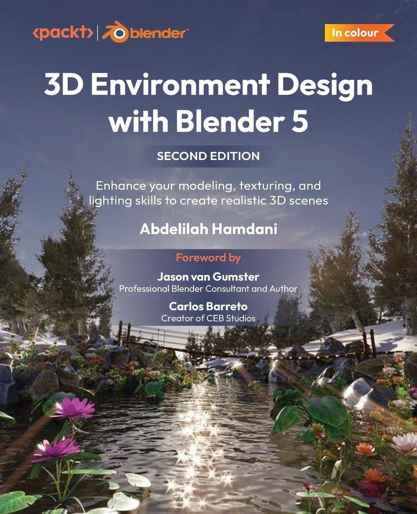 3D Environment Design with Blender 5 - Second Edition