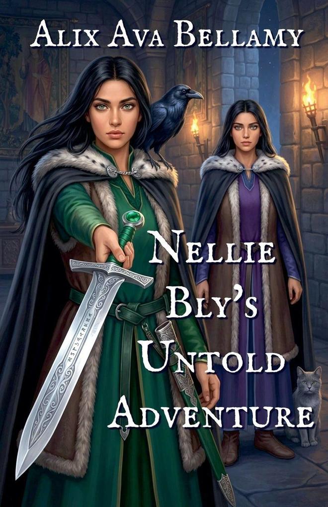 Nellie Bly's Untold Adventure