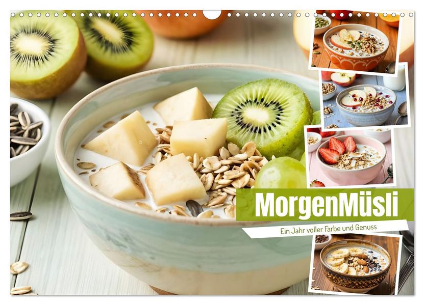 MorgenMüsli - Ein Jahr voller Farbe und Genuss (Wandkalender 2027 DIN A3 quer) CALVENDO Monatskalender