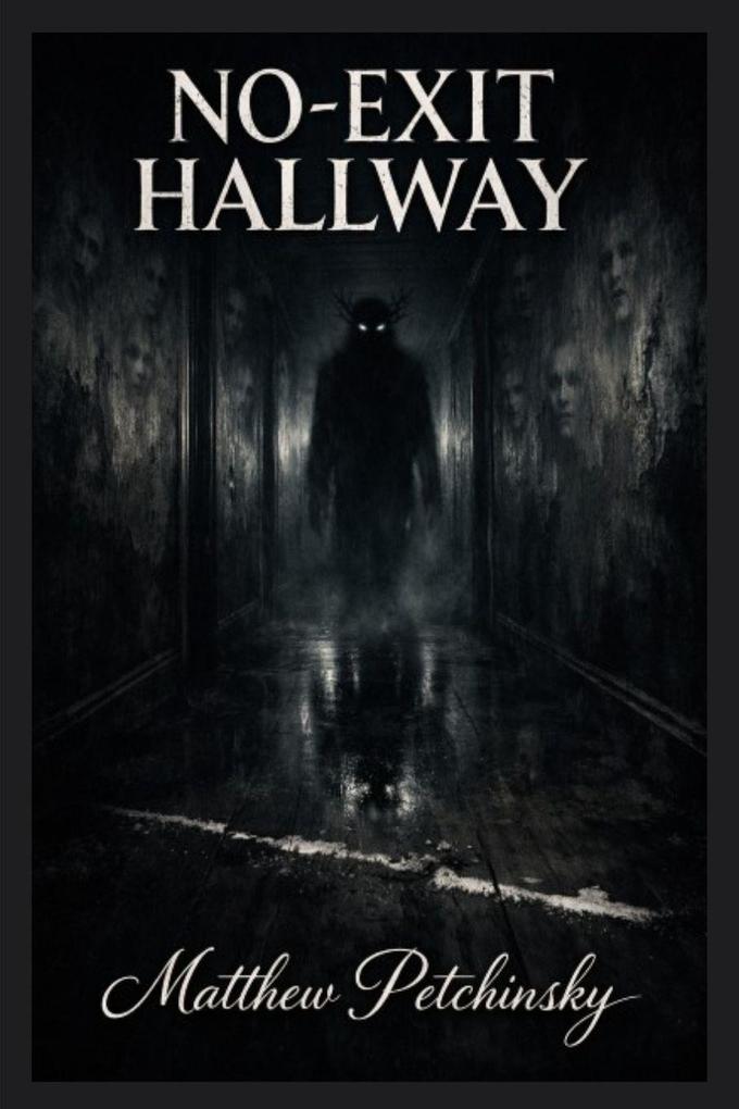 No-Exit Hallway