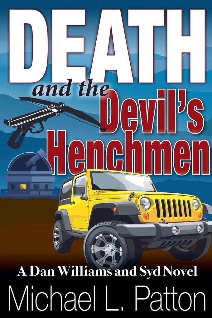 Death and the Devil's Henchmen