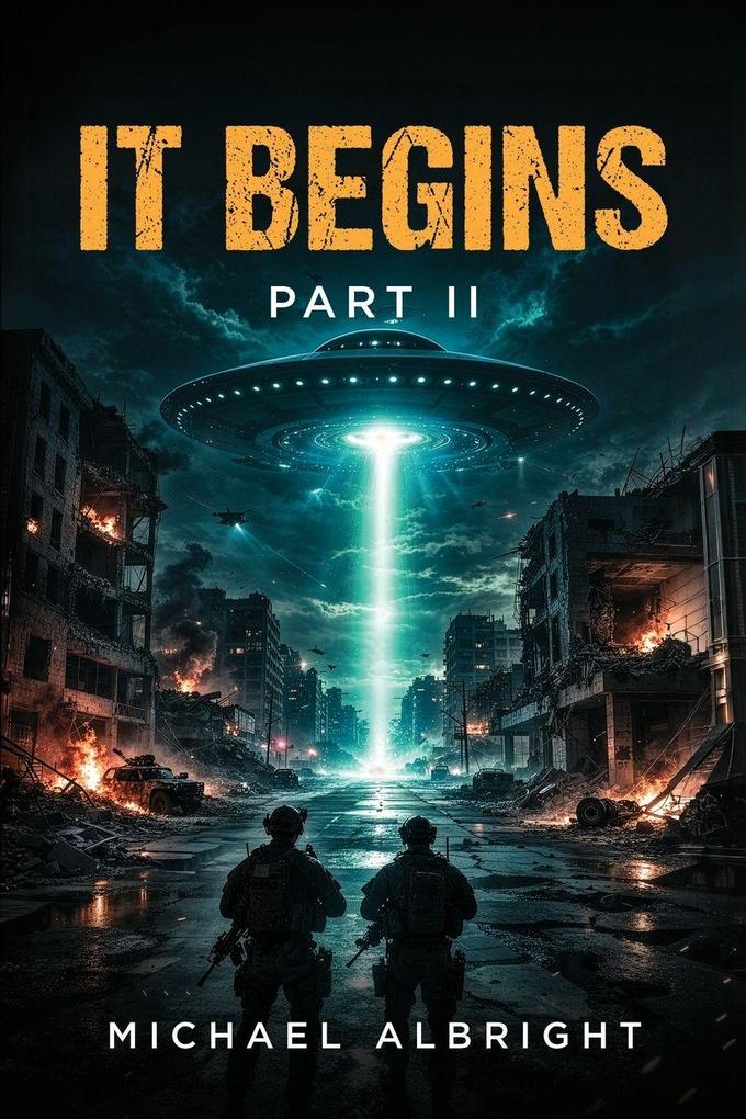 IT BEGINS II