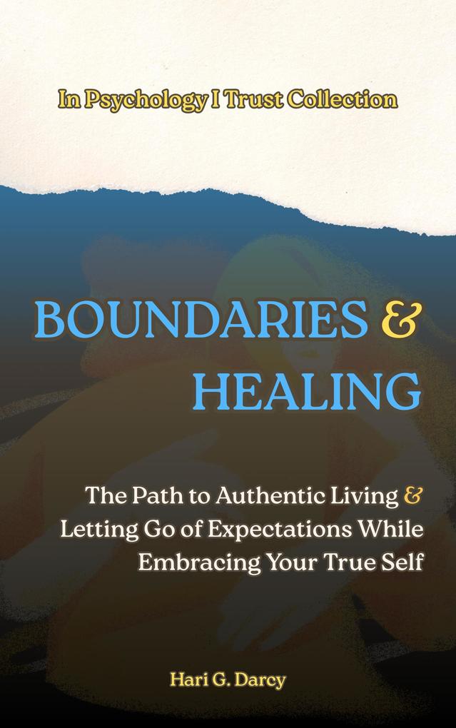 Boundaries & Healing