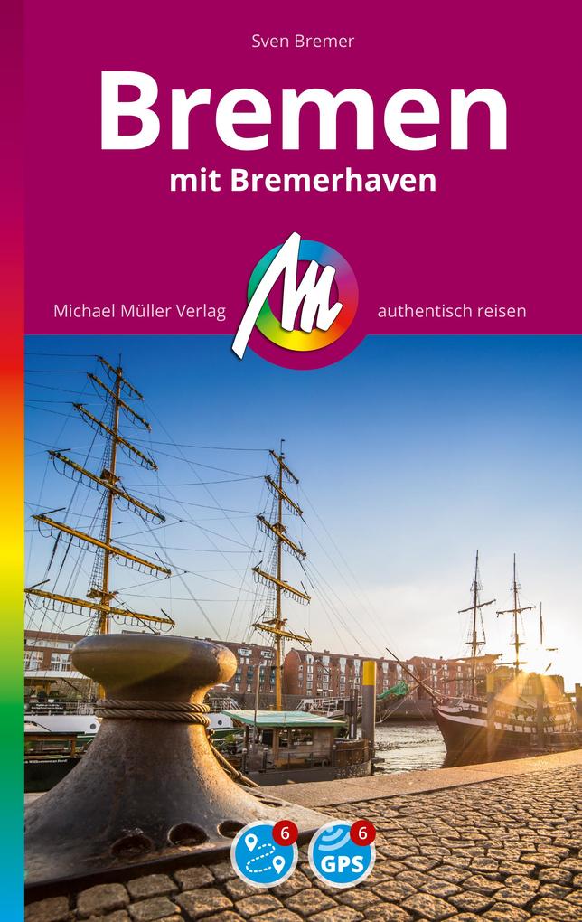 MICHAEL MÜLLER Reiseführer Bremen MM-City