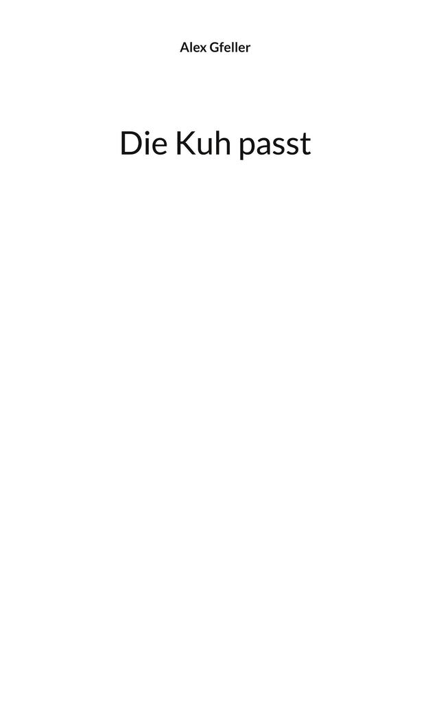 Die Kuh passt