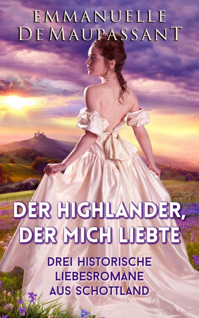 Der Highlander der mich liebte