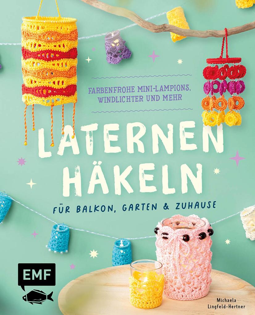 Laternen häkeln für Balkon Garten & Zuhause