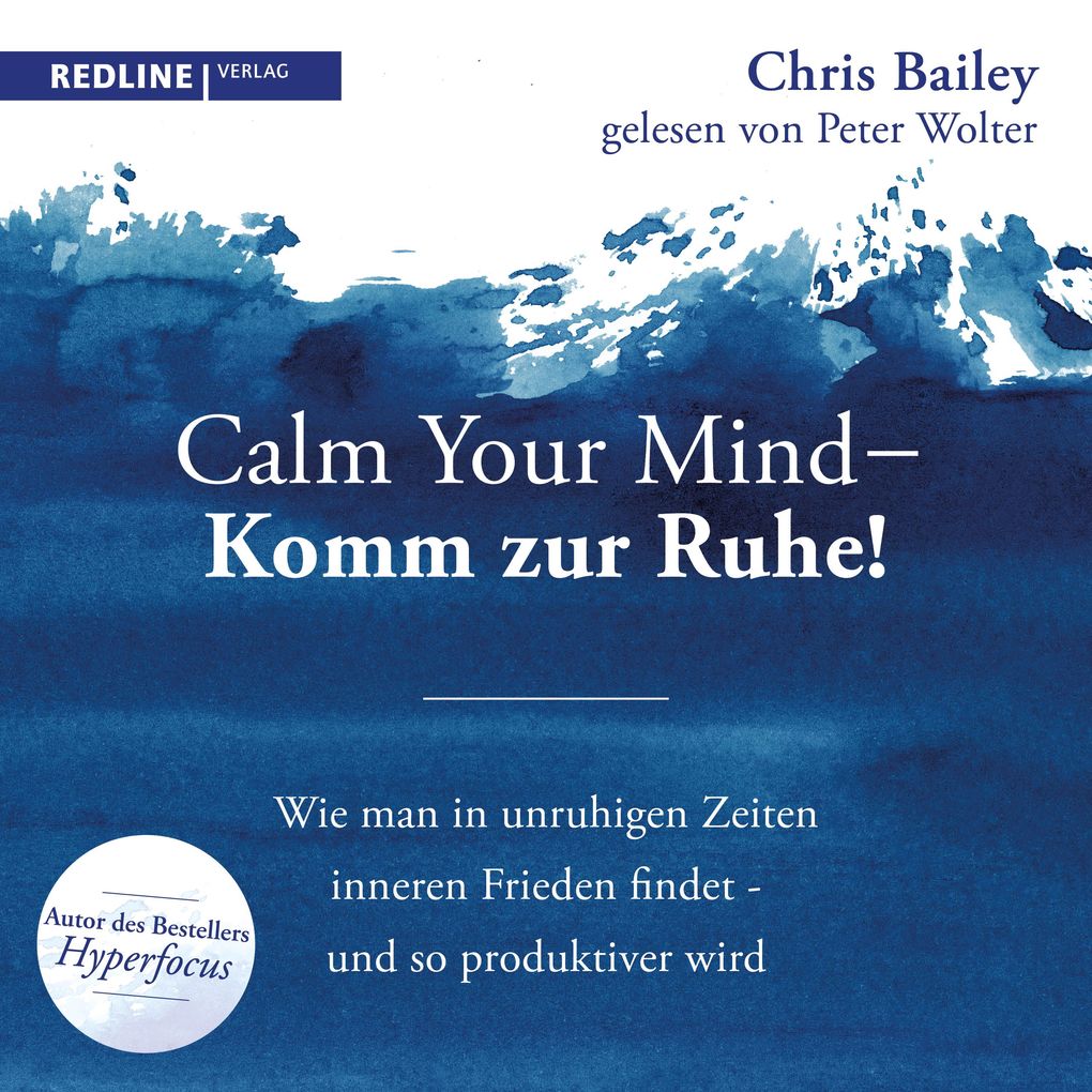 Calm your mind Komm zur Ruhe!