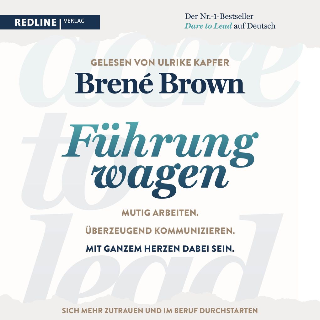 Dare to lead Führung wagen