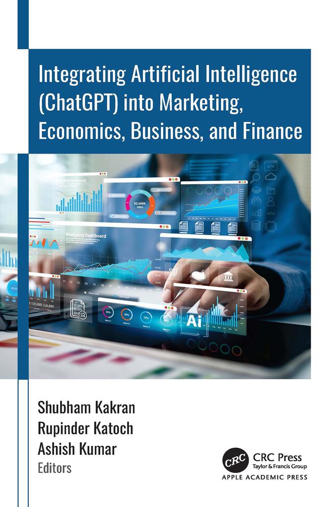 Integrating Artificial Intelligence (ChatGPT) into Marketing Economics Business and Finance