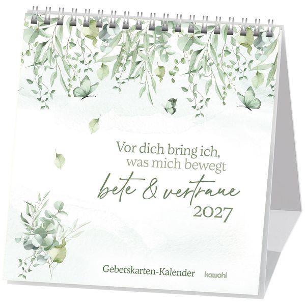 Vor dich bring ich was mich bewegt 2027