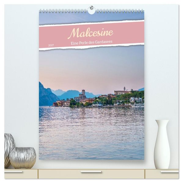 Malcesine - Eine Perle des Gardasees (hochwertiger Premium Wandkalender 2027 DIN A2 hoch) Kunstdruck in Hochglanz
