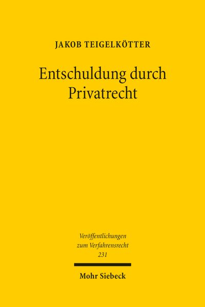 Entschuldung durch Privatrecht