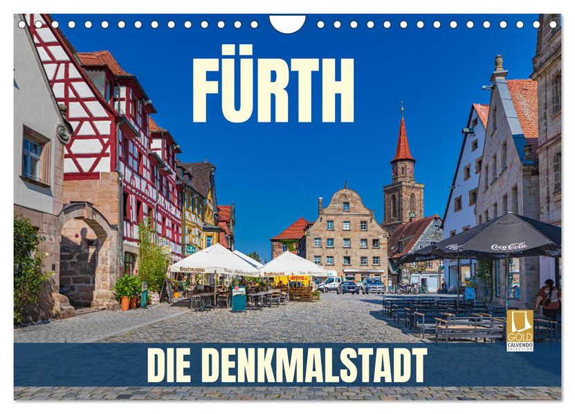 Fürth - die Denkmalstadt (Wandkalender 2027 DIN A4 quer) CALVENDO Monatskalender