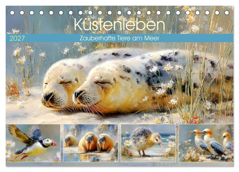 Küstenleben. Zauberhafte Tiere am Meer (Tischkalender 2027 DIN A5 quer) CALVENDO Monatskalender