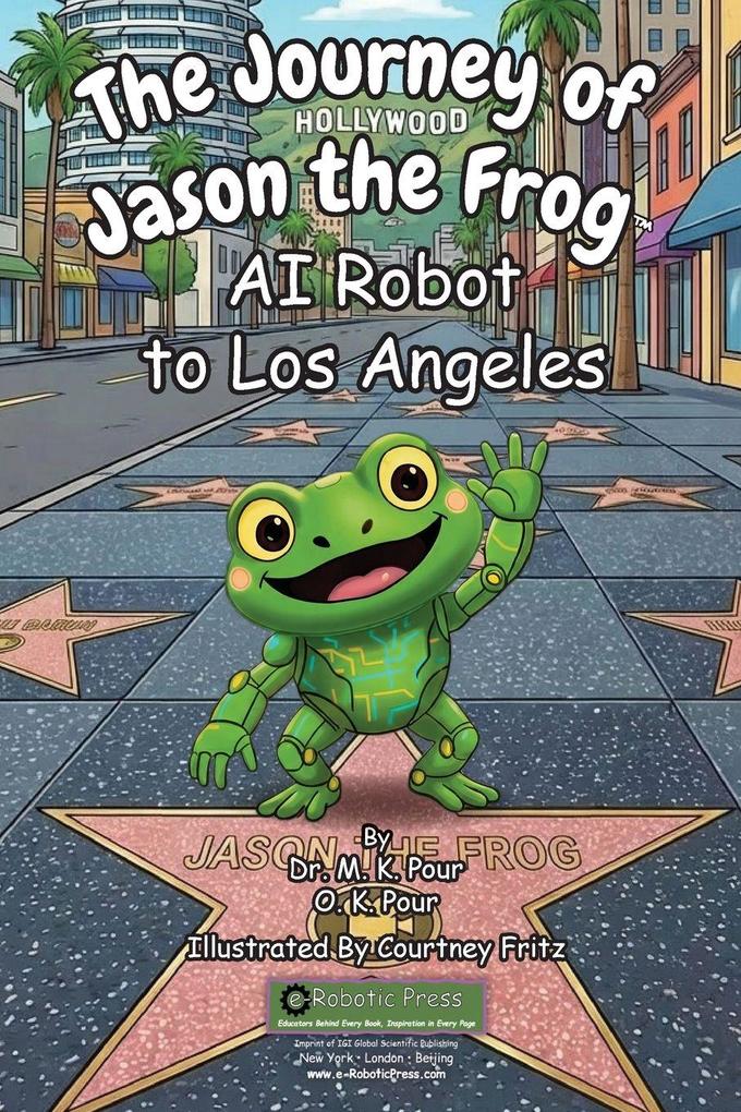 The Journey of Jason the Frog(TM) AI Robot to Los Angeles