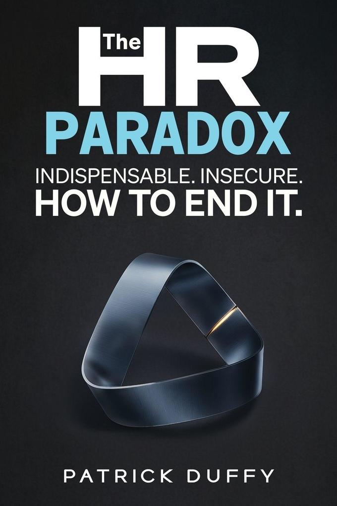 The HR Paradox