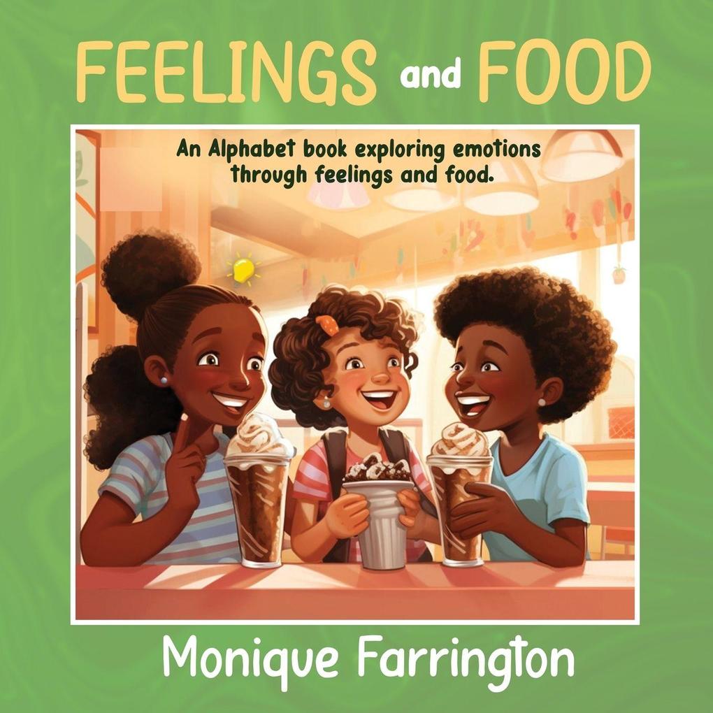 Feelings and Food