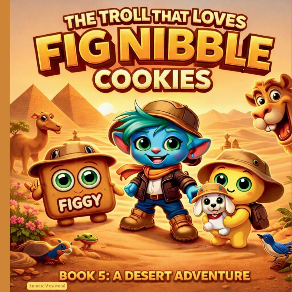 The Troll That Loves Fig Nibble Cookies