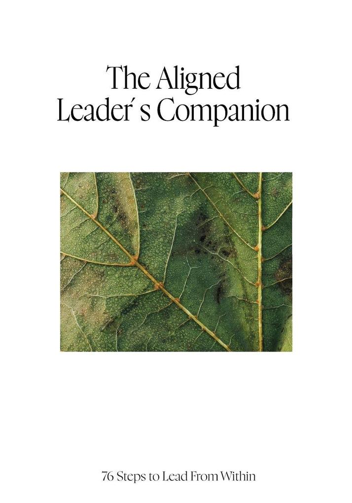 The Aligned Leader's Companion