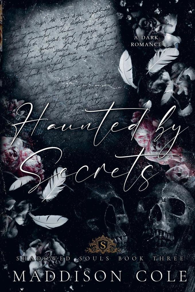Haunted by Secrets