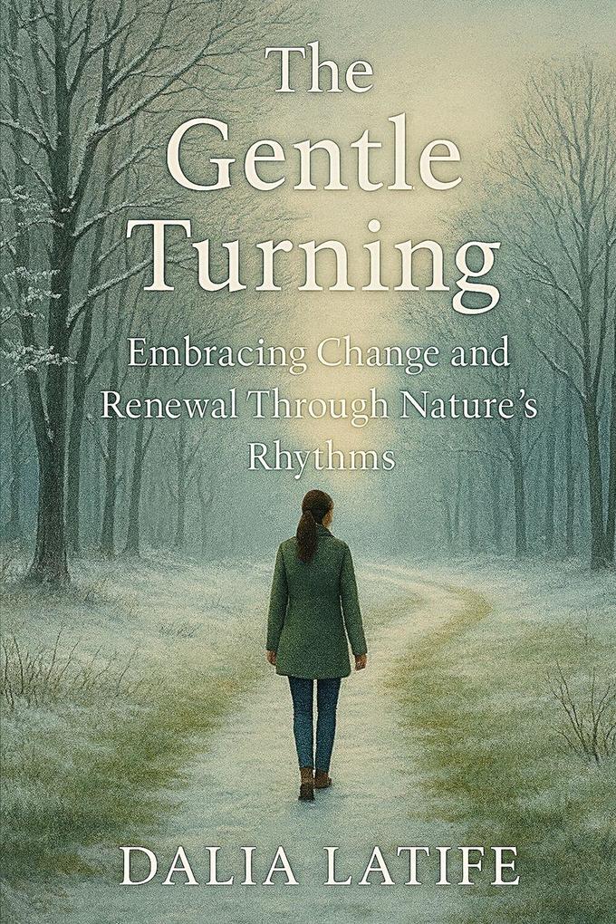The Gentle Turning