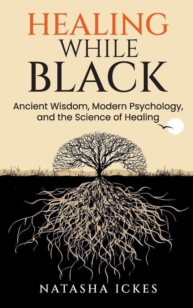 Healing While Black