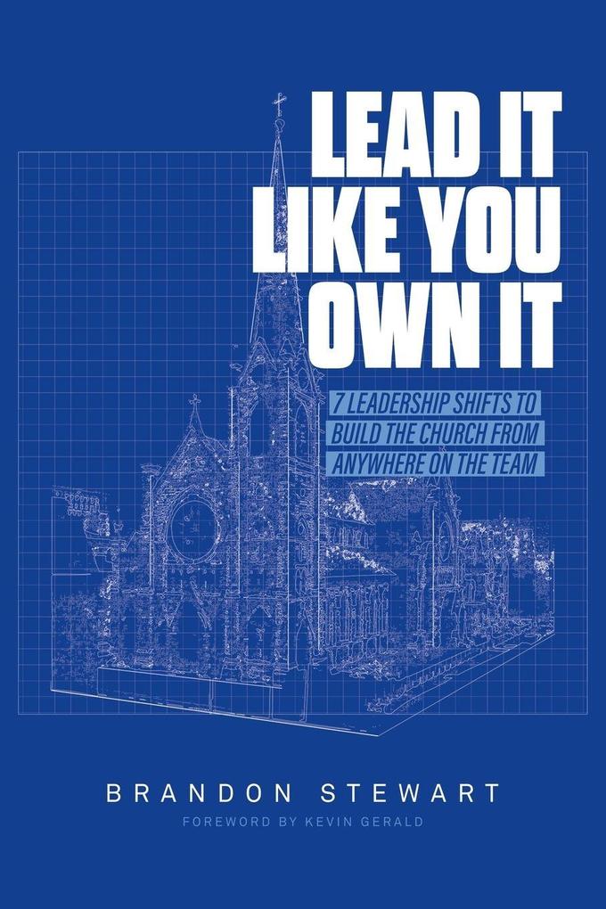 Lead It Like You Own It